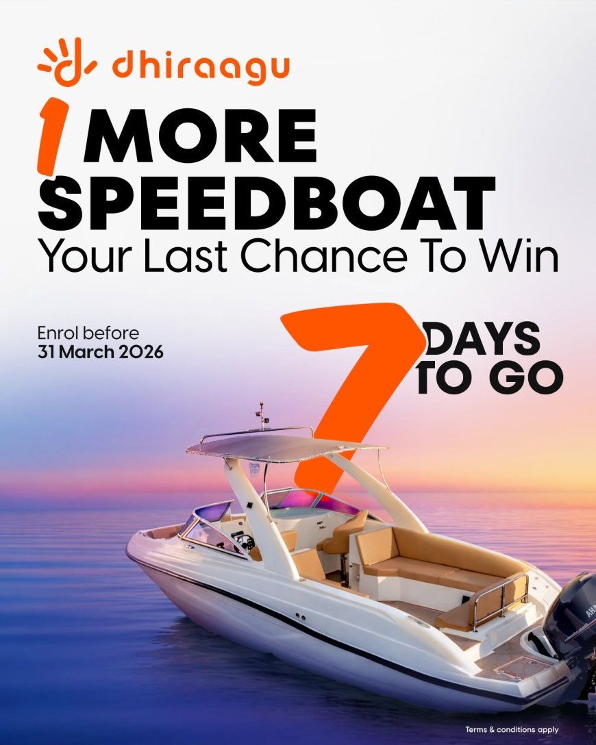 Only 7 Days Left to Enter Dhiraagu's "WIN 2 Speedboats" Promotion Before the 31 March 2026 Deadline